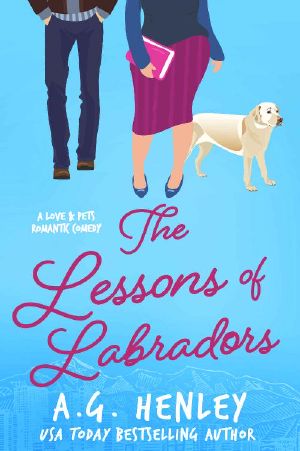 [Love & Pets 04] • The Lessons of Labradors